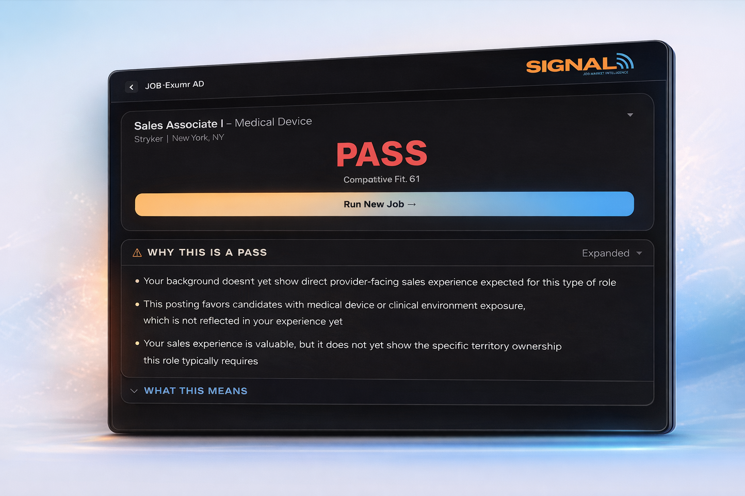 SIGNAL pass decision interface showing personalized job evaluation