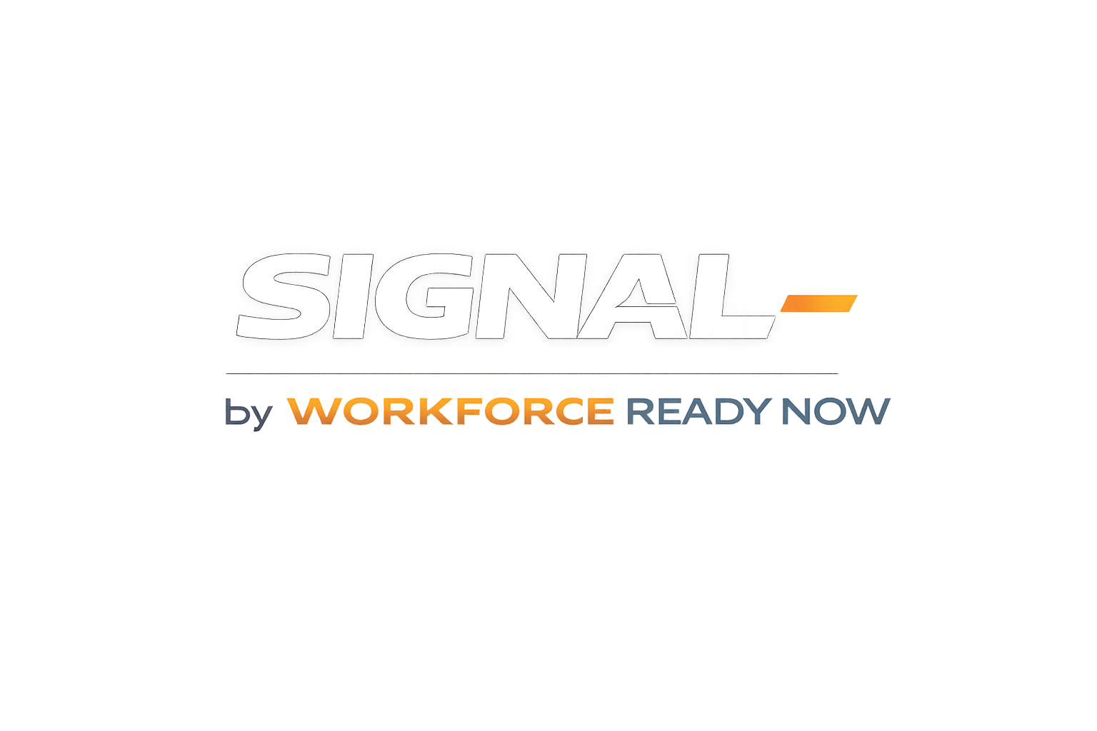SIGNAL by Workforce Ready Now