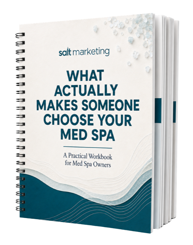 What Actually Makes Someone Choose Your Med Spa workbook