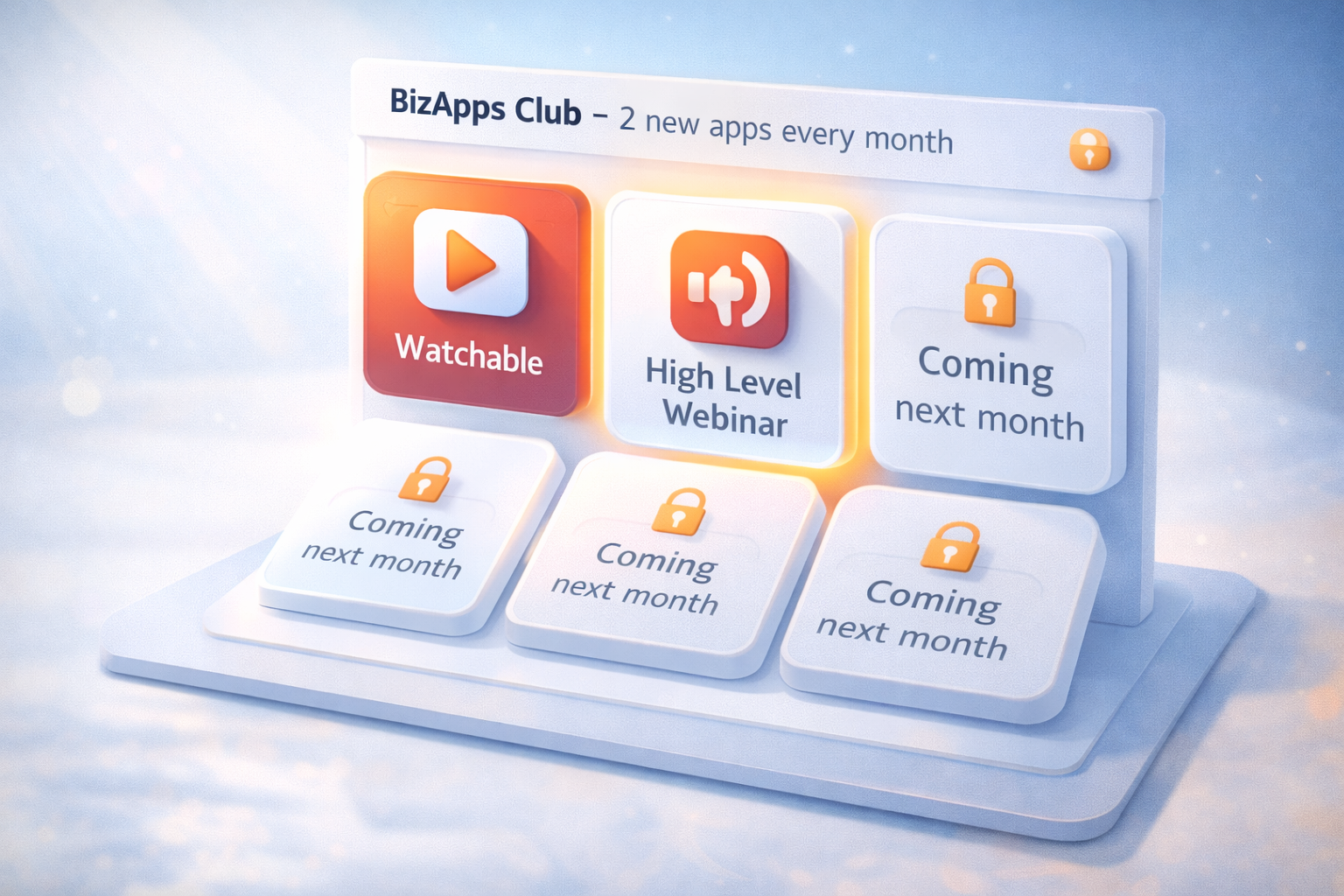 BizApps Club 3D membership dashboard showing Watchable, High Level Webinar, and upcoming monthly app drops
