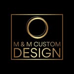 M&M Custom Design