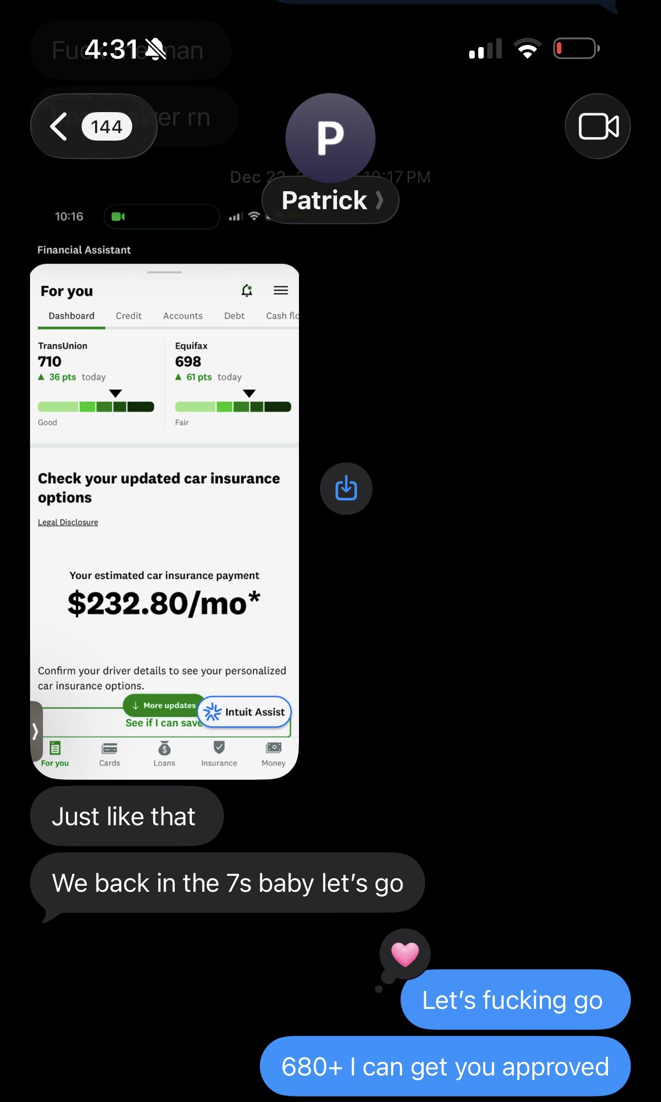 Patrick credit score 710 TransUnion 698 Equifax