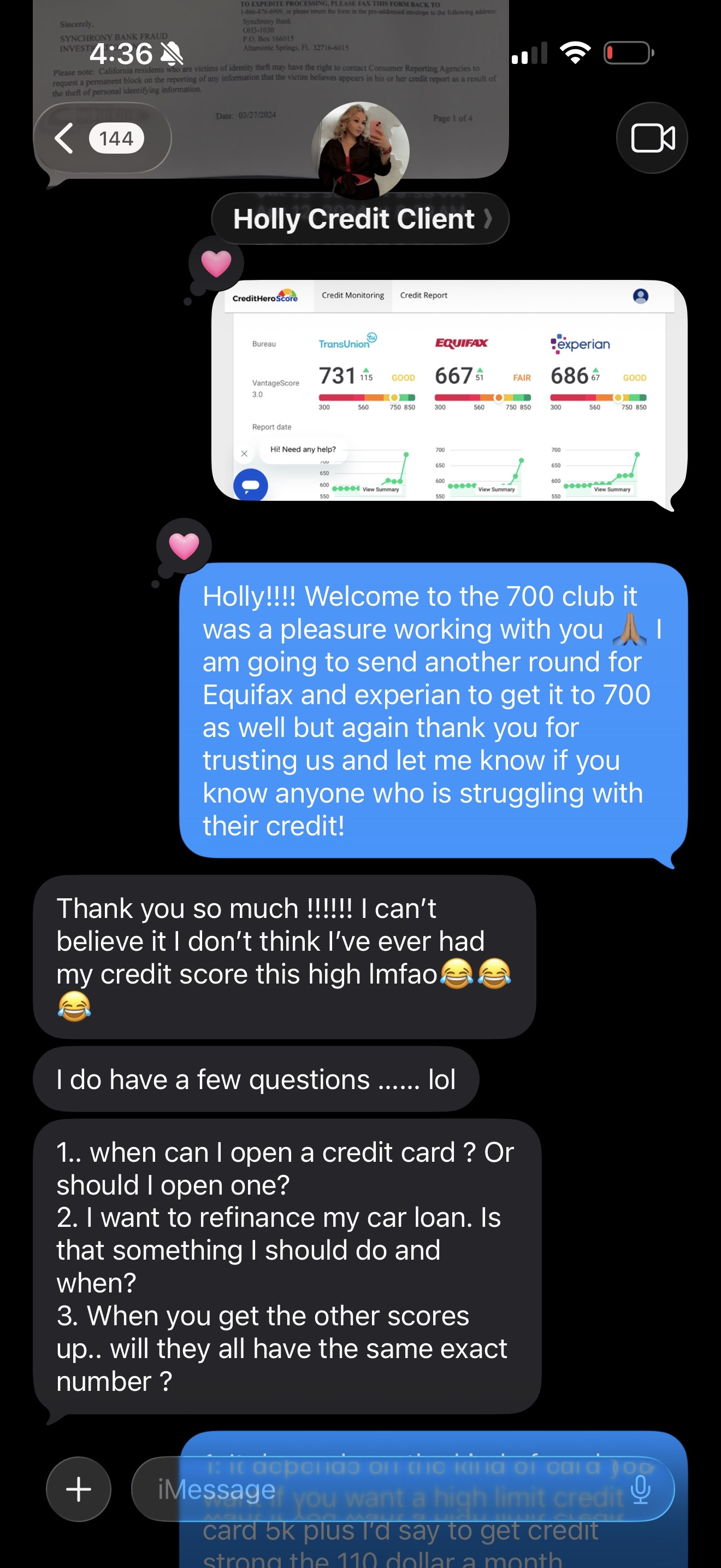 Holly credit scores TransUnion 731 Equifax 667 Experian 686