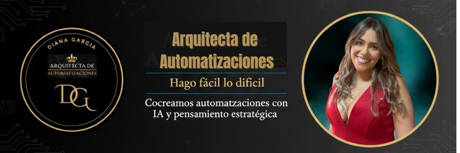 Diana García — Arquitecta de Automatizaciones