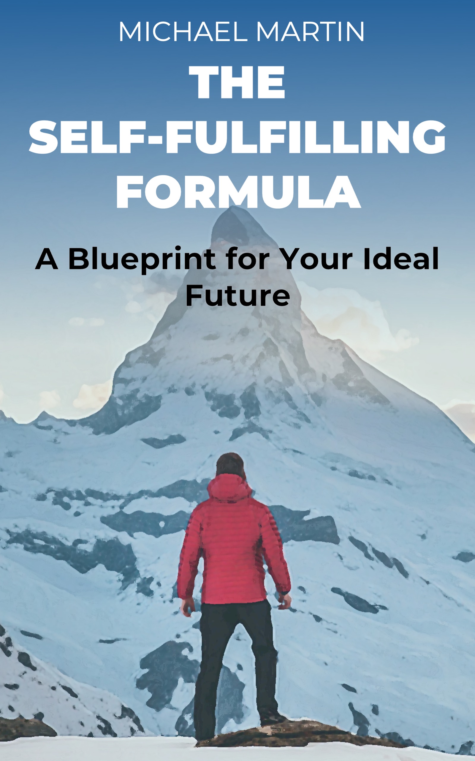 The Self-Fulfilling Formula Book Cover