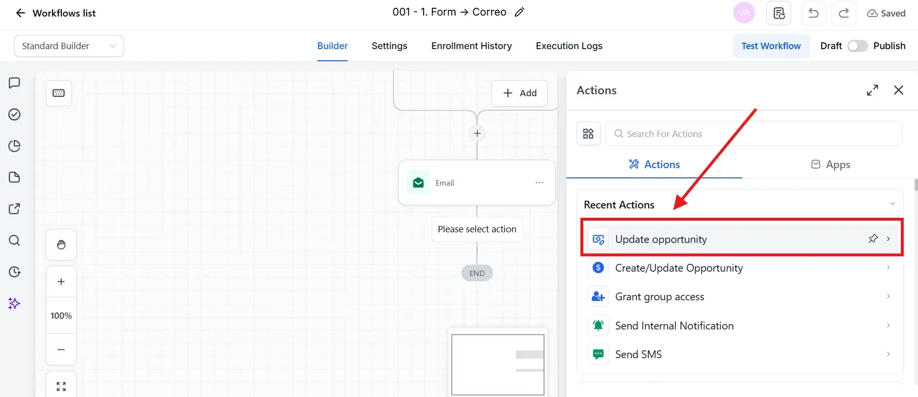 Panel de acciones del workflow GoHighLevel con Update Opportunity disponible para seleccionar