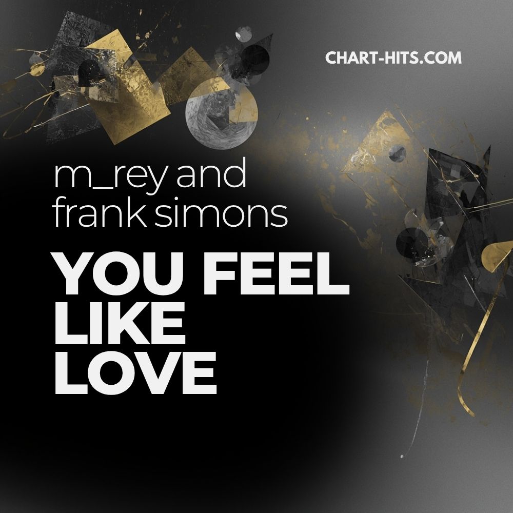 You Feel Like Love