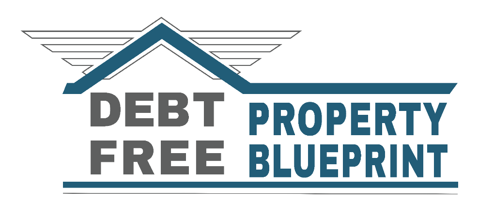 Debt Free Property Blueprint