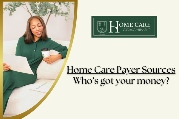 Home care payer sources Home care payer sources