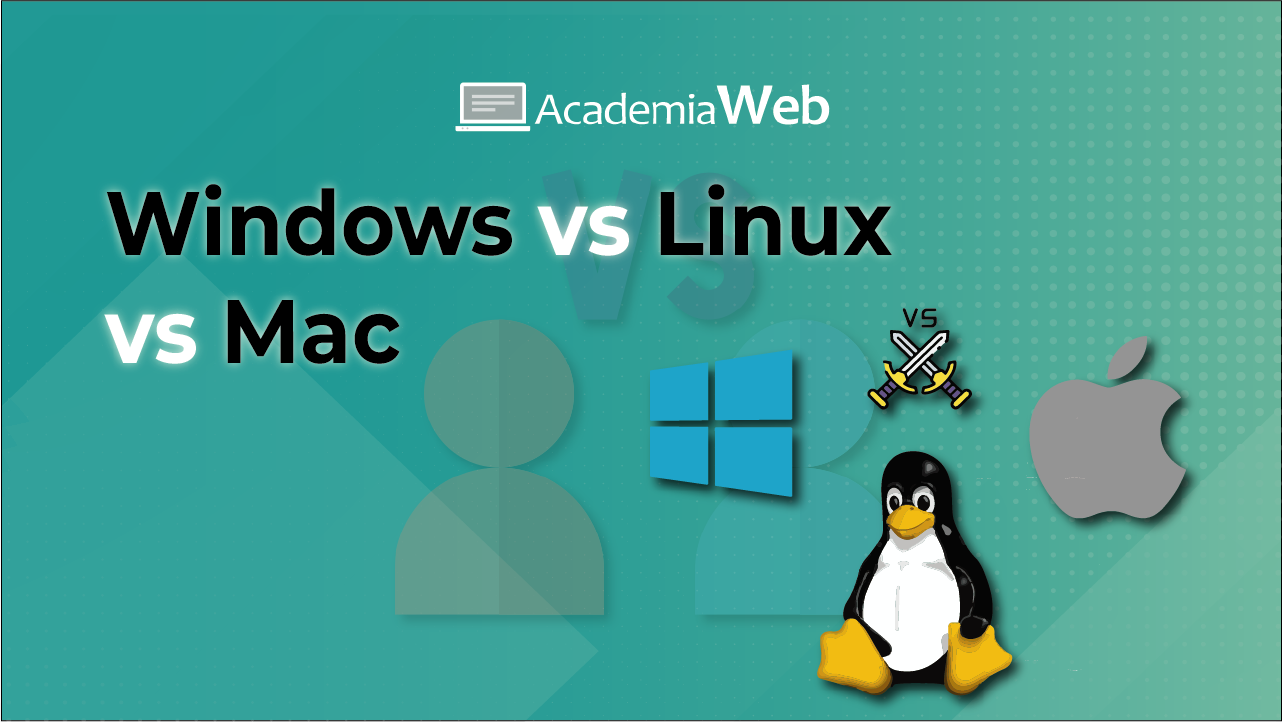 Windows vs Linux vs Mac