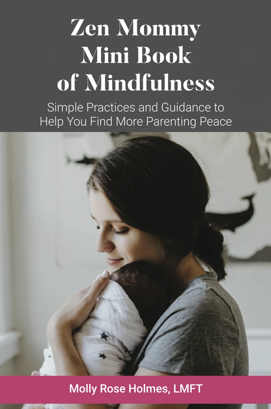 The Zen Mommy Mini Book of Mindfulness, cover