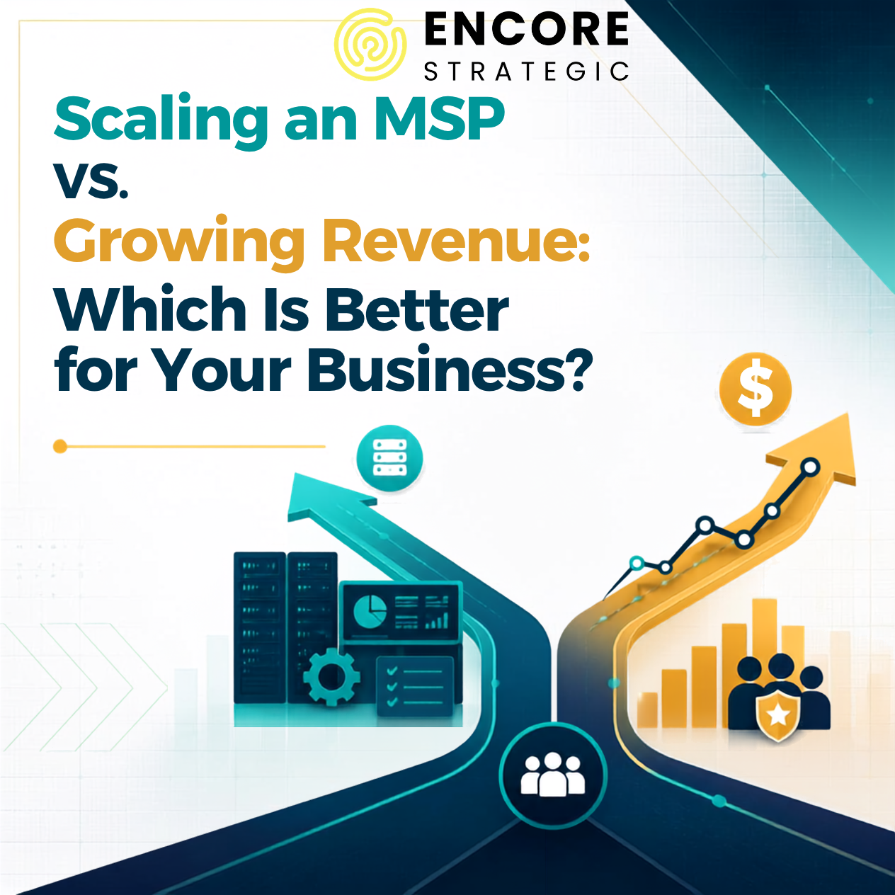 Scaling an MSP vs. Growing Revenue