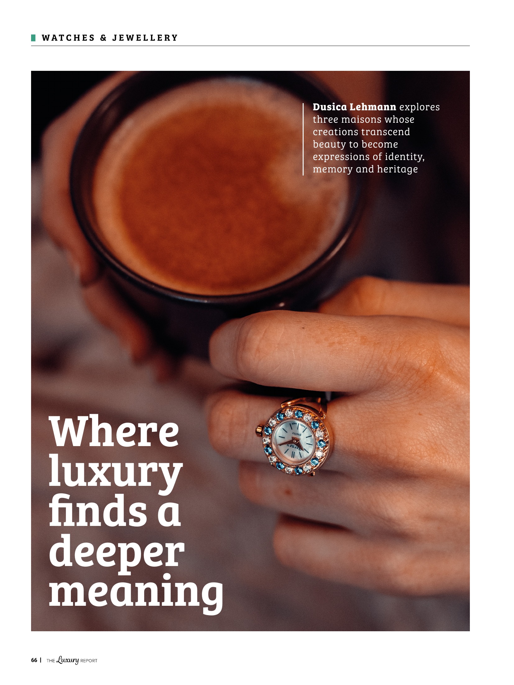 The Luxury Report — Autumn Edition 2026, Where Luxury Finds a Deeper Meaning
