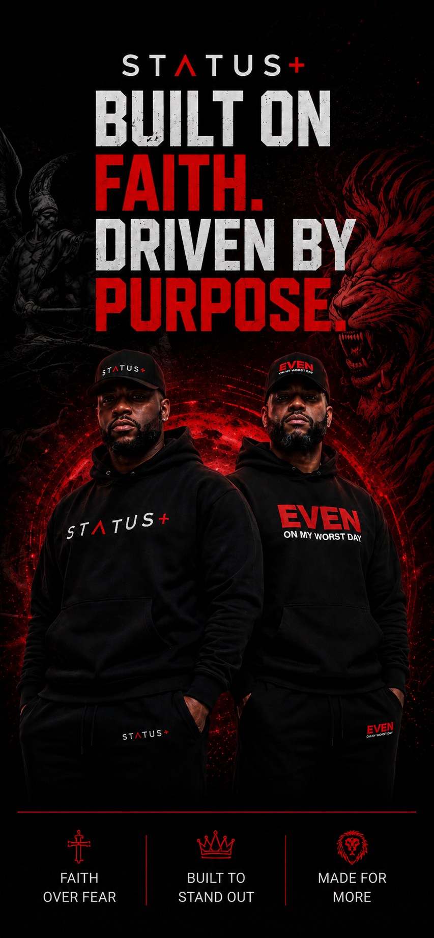 Status+ x E.O.M.W.D. — Faith. Driven by purpose.