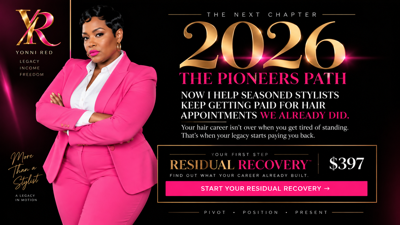 2026 The Pioneers Path - Residual Recovery $397