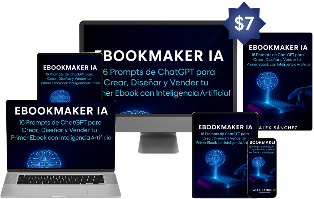 EbookMaker IA — 16 Prompts de ChatGPT — Alex Sánchez @alexsanchezia