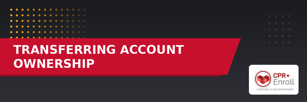 Transferring Account Ownership