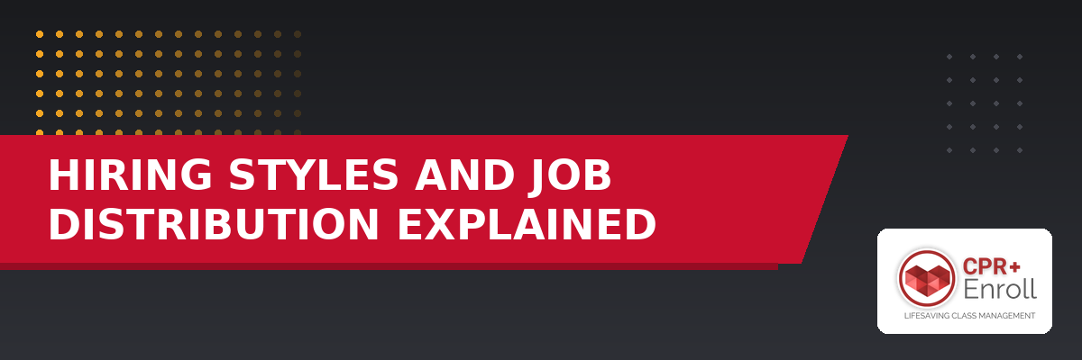 Hiring Styles and Job Distribution Explained