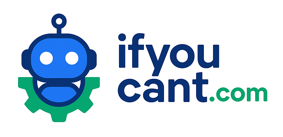 If You Can't - Digital Marketing Agency