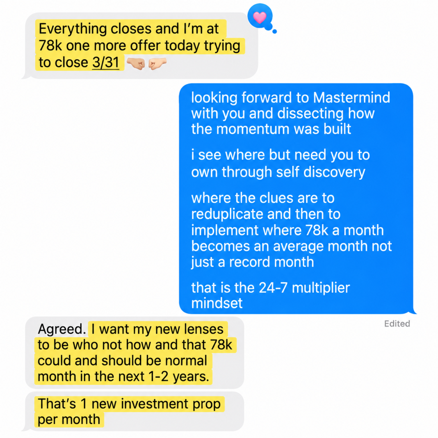 Text exchange: LO closing $78k month, Wally coaching him to make it the average