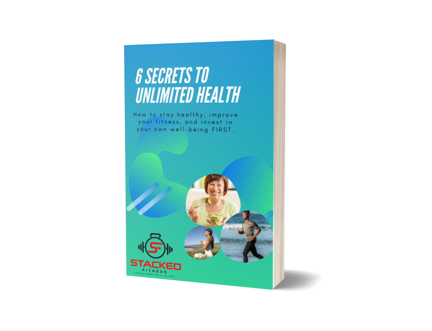 Six Ways To Unlimited Health