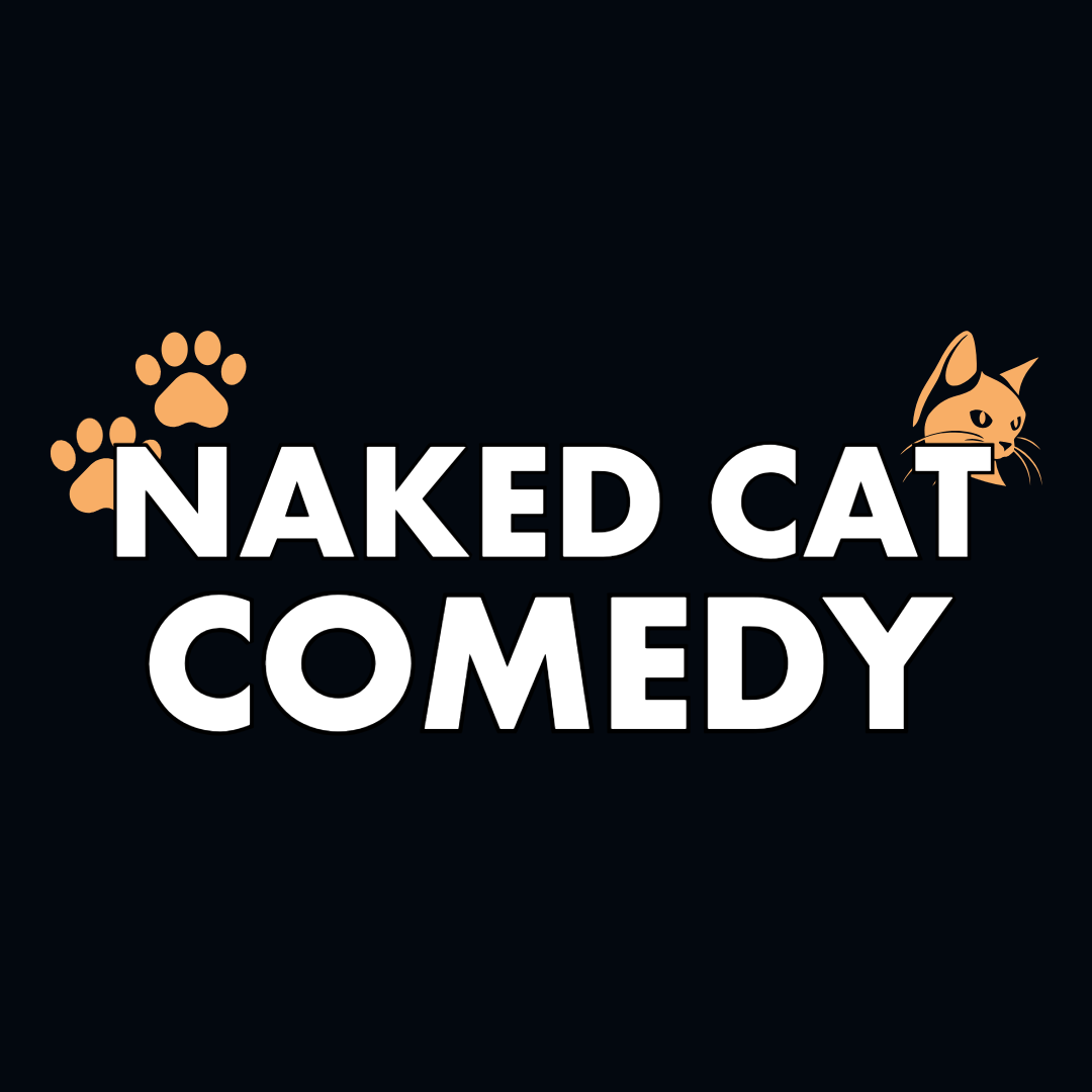 Naked Cat Comedy