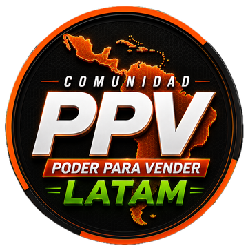 Comunidad PPV — Poder Para Vender LATAM