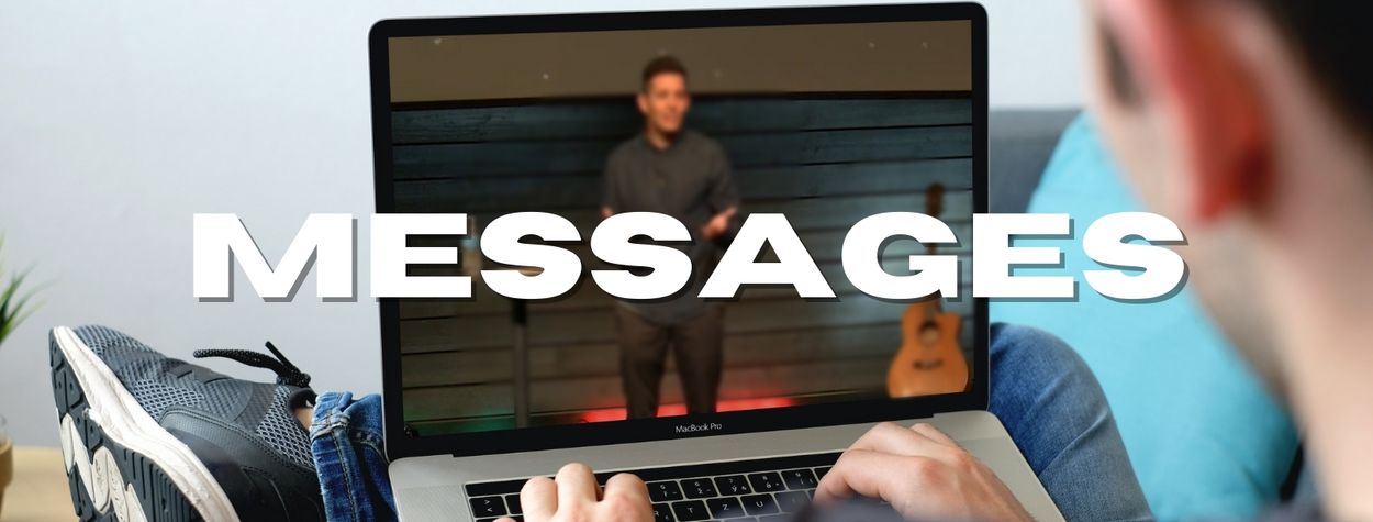 Messages / Sermons 
