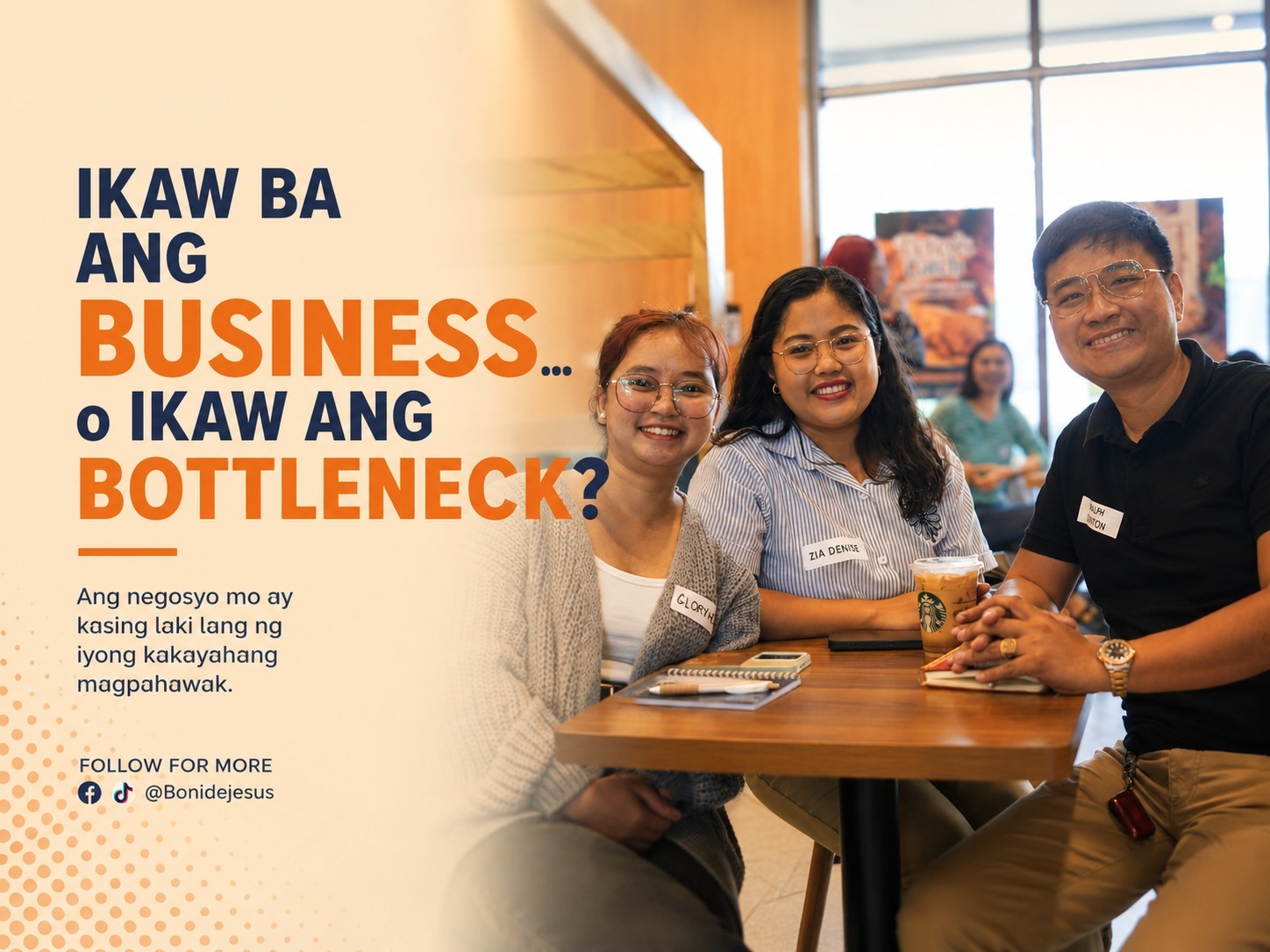 Ikaw ba ang Business o Ikaw ang Bottleneck? Ikaw ba ang Business o Ikaw ang Bottleneck?
