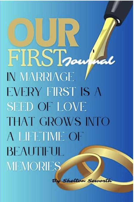 "OUR FIRST" Journal