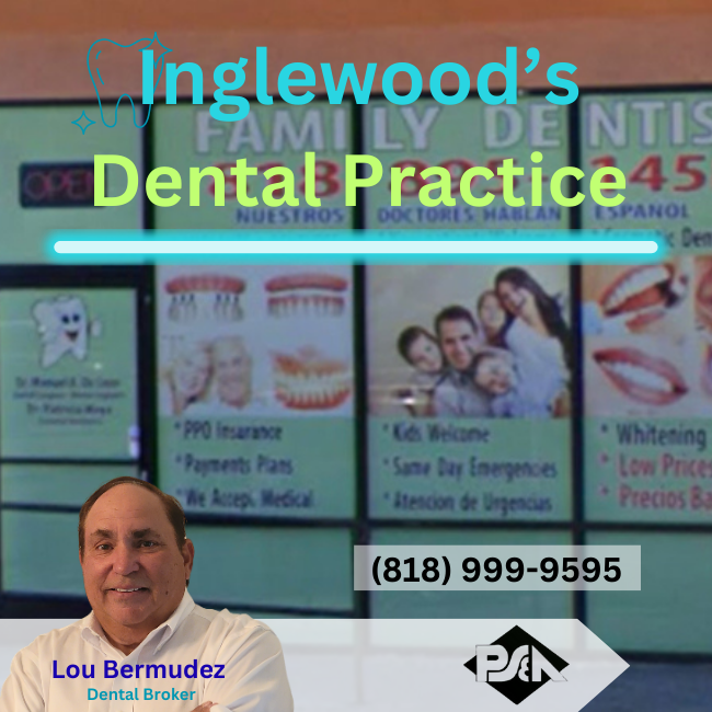 pasadena-dental-practice-broker-near-me-practice-sales-&-appraisals-9