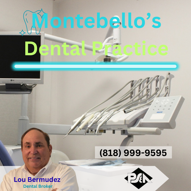 huntington-park-dental-practice-broker-near-me-practice-sales-&-appraisals-8