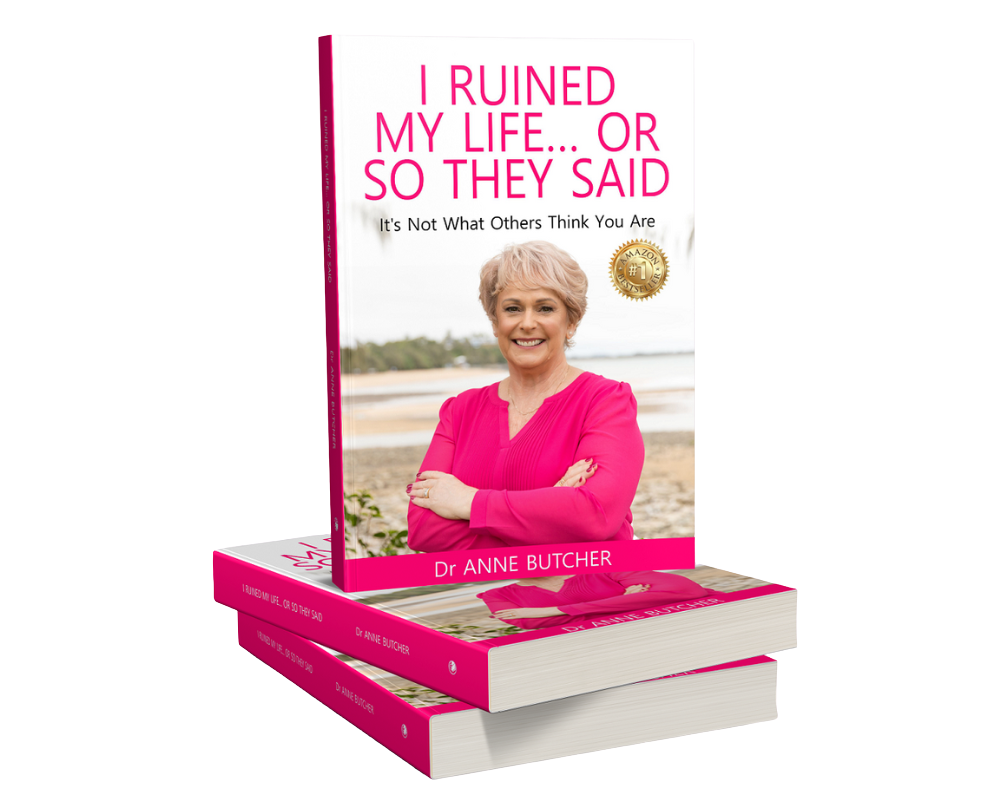 Dr Anne Butcher - I Ruined My Life Or So They Said Image