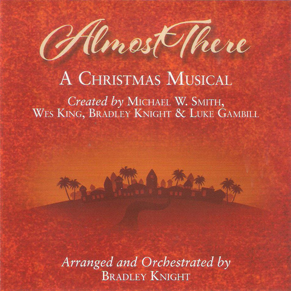 Almost There CD cover by Michael W. Smith Almost There CD cover by Michael W. Smith
