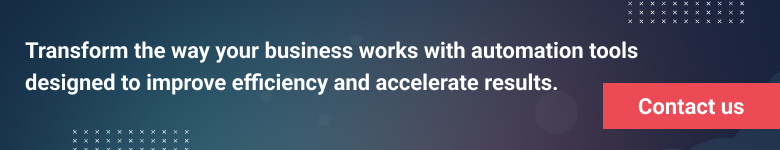 Transform business with Automation tools Transform business with Automation tools