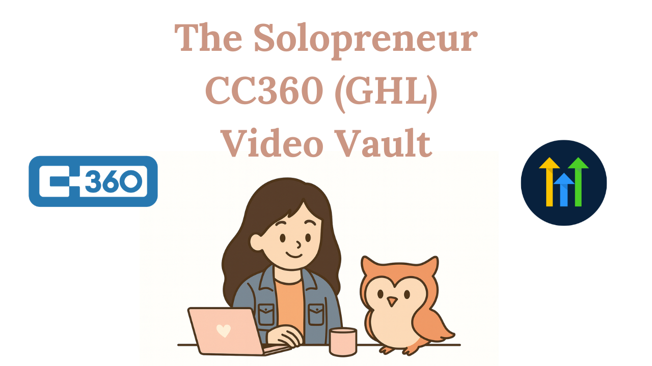 CC360 (GHL) Video Vault
