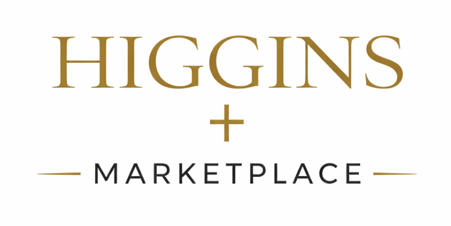 HIGGINS + MARKETPLACE