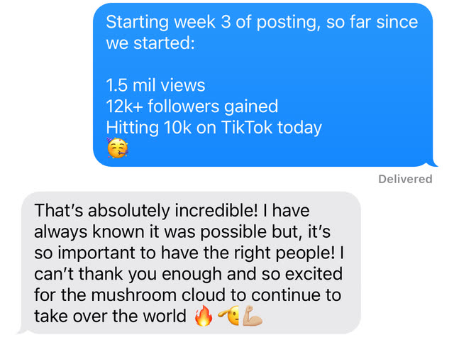 Message exchange: starting week 3 of posting, 1.5 million views and 12k followers gained, hitting 10k on TikTok. Client replies that it is absolutely incredible and thanks the team