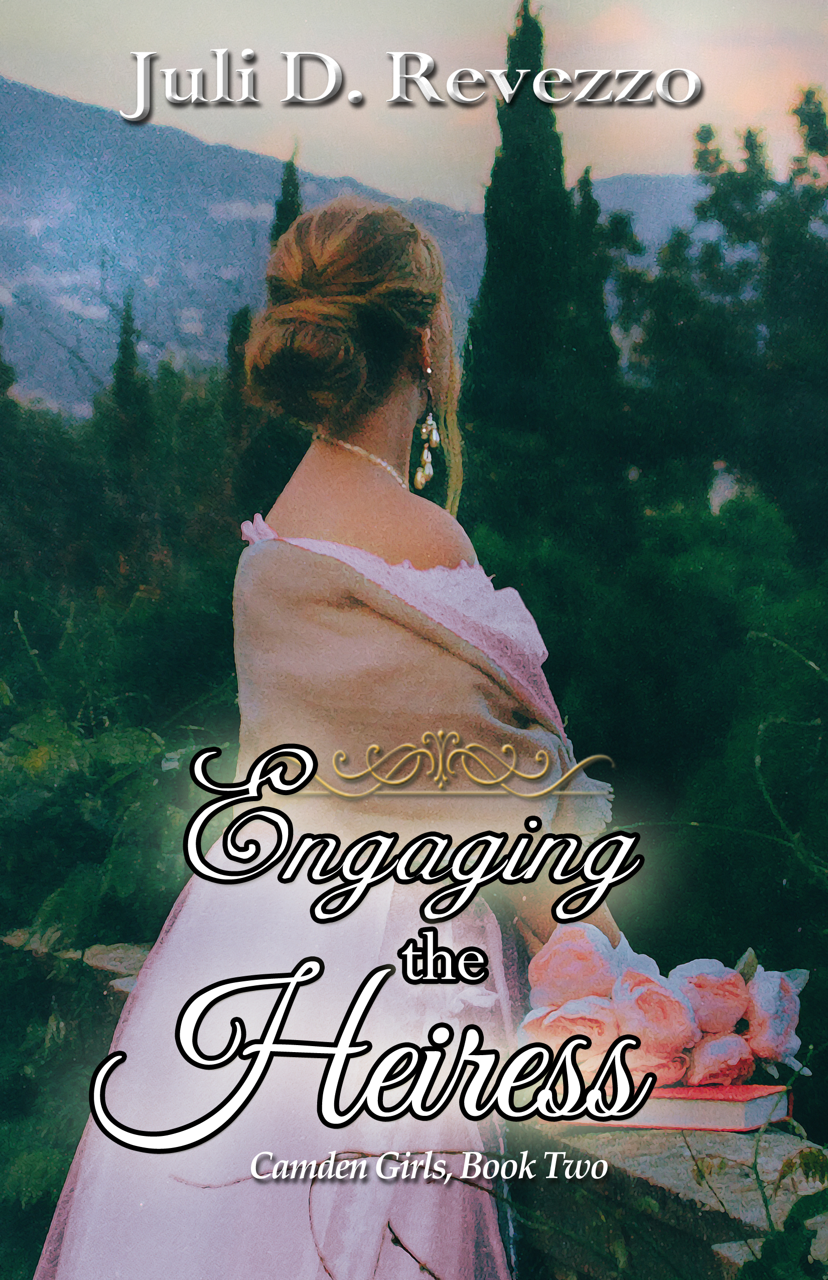 Engaging the Heiress (Camden Girls, book 2), sweet historical romance.