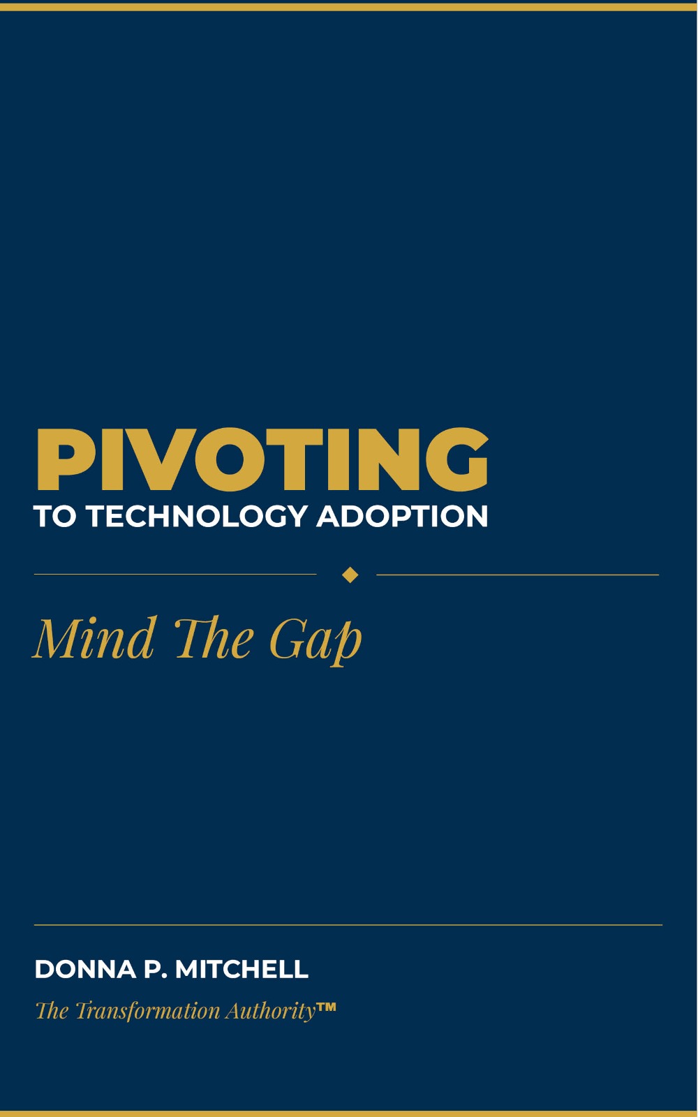 Pivoting to Technology Adoption Book Cover