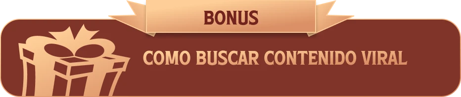 Como Buscar Contenido Viral
