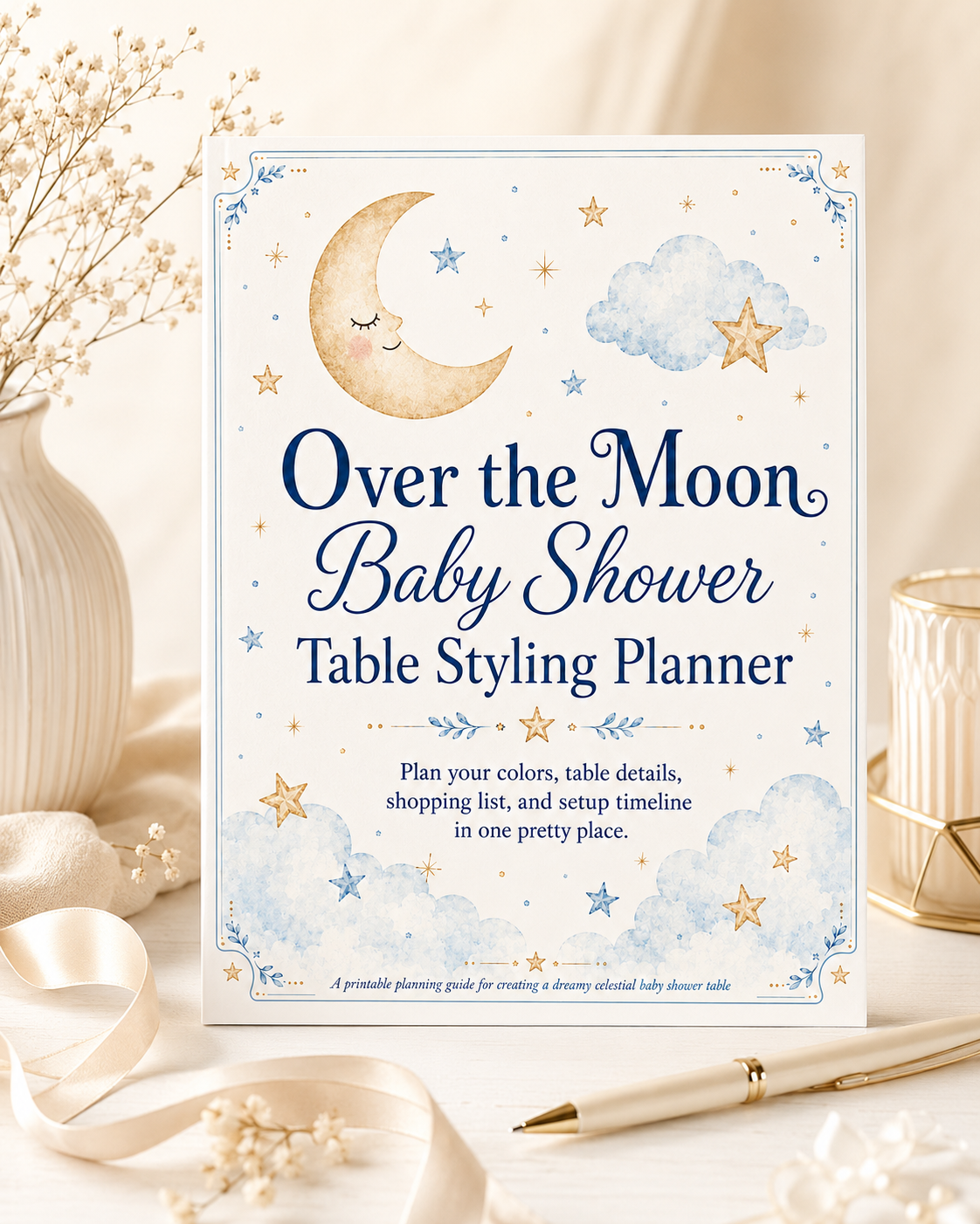 Over the Moon Baby Shower Table Styling Planner printable pages