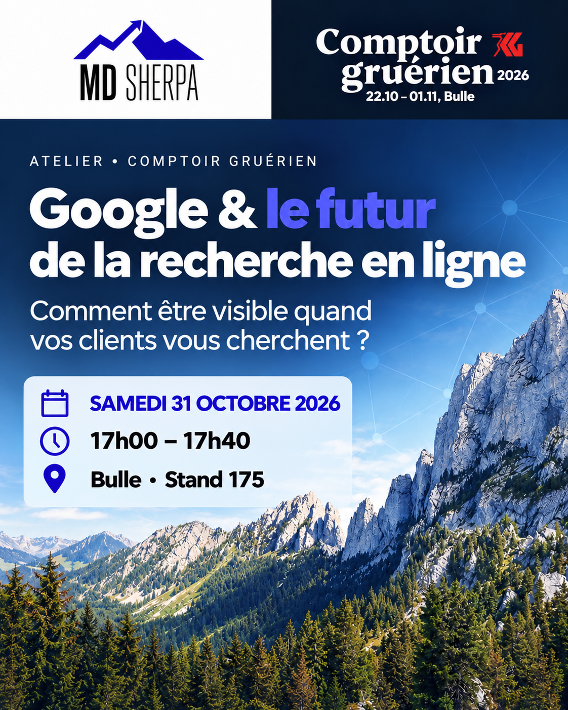 Atelier MD Sherpa : Google et le futur de la recherche en ligne, le 31 octobre 2026 au Comptoir gruérien à Bulle.