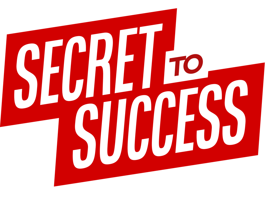 The Secret to Success Podcast