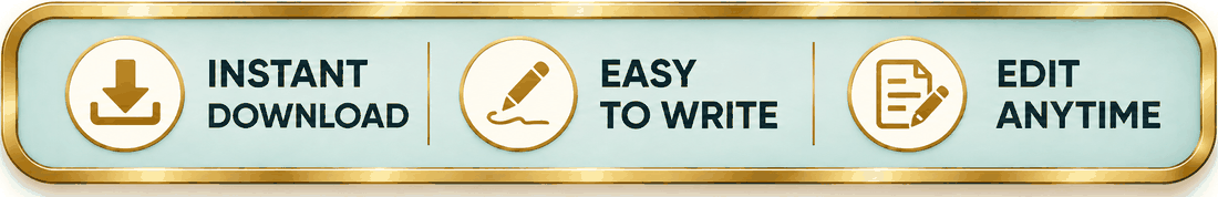 Instant download. Easy to write. Edit anytime.