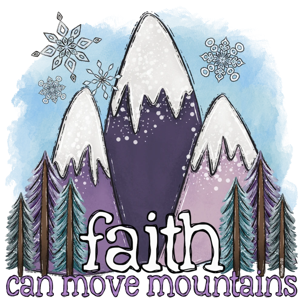 Faith Can Move Mountains hand-drawn design