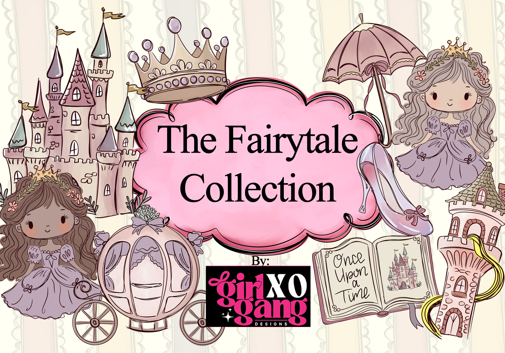 The Fairytale Collection guest bundle by Girl Gang Designs