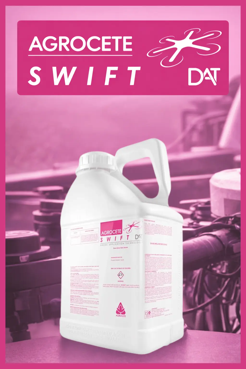 Agrocete SWIFT DAT drone equipment cleaner product