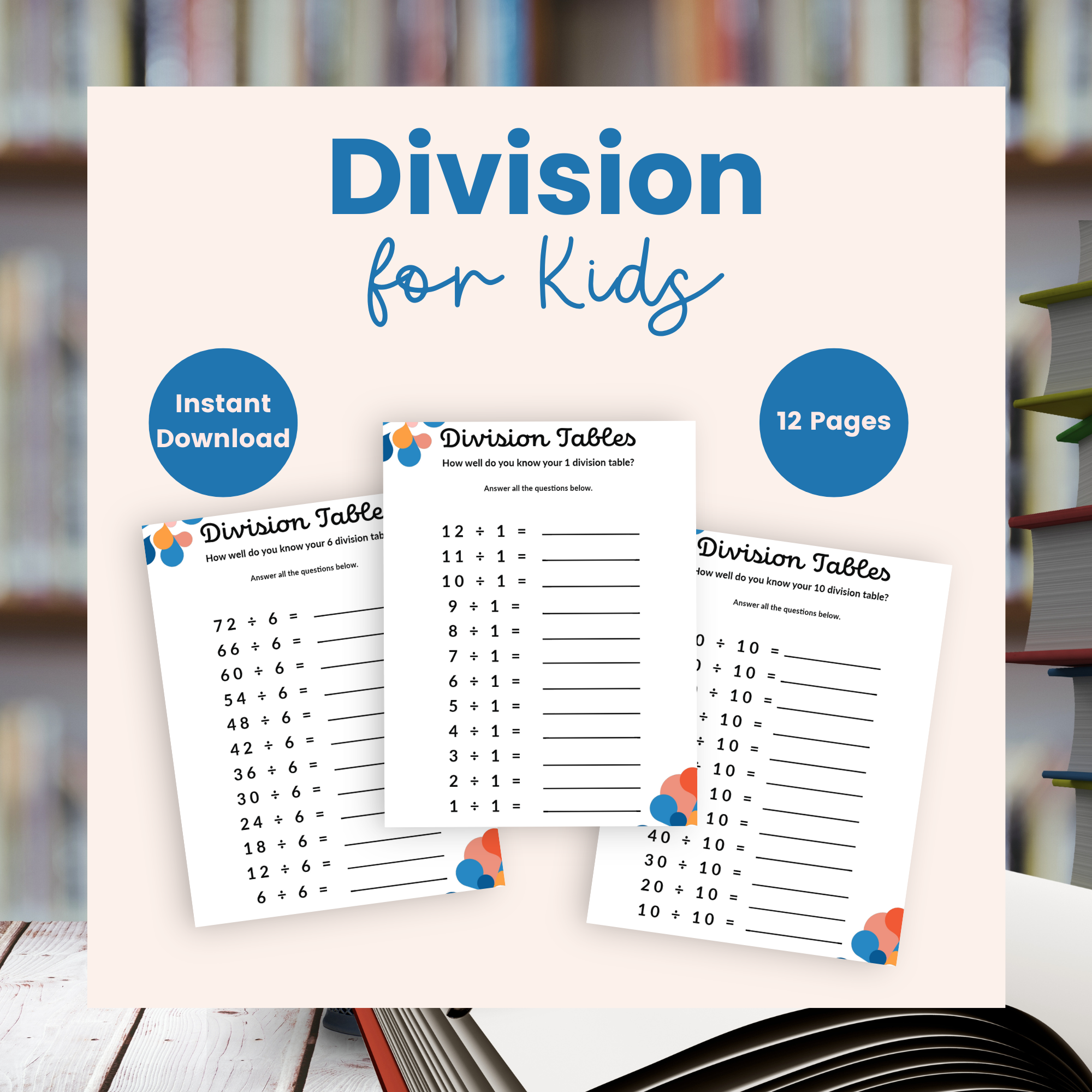 Math Worksheet Division Printable - {12 Pages}