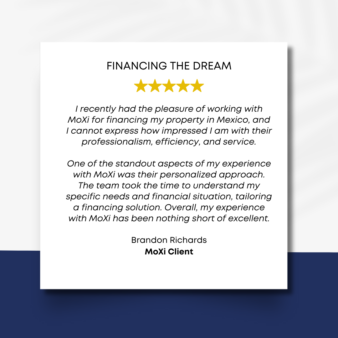 Client review of closing a USD mortgage on Mexican property